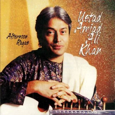 Afternoon Ragas 專輯 Children/Ustad Amjad Ali Khan