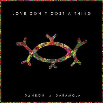 Love Dont Cost a Thing 專輯 Vandal Rock/Daramola