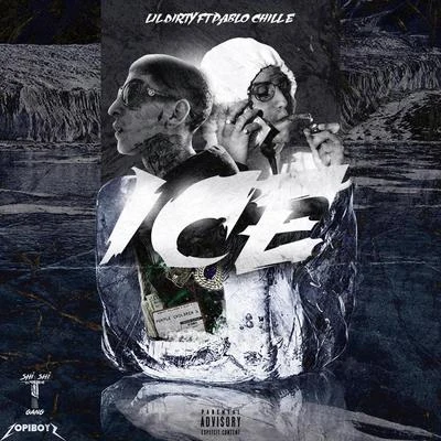 Ice (feat. Pablo chill-E) 專輯 Tommy Boysen/Lil Dirty/Ceaese