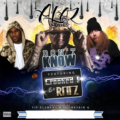 Dont Know (feat. Crooked I & Rittz) 專輯 Rittz/Kung Fu Vampire/Bukshot