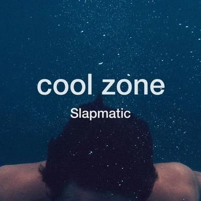 Cool Zone 专辑 Velocity/Slapmatic