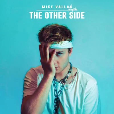 The Other Side 專輯 Mike Vallas/BORNAGAIN