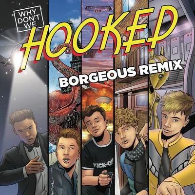 Hooked (Borgeous Remix) 專輯 Dirty Heads/Borgeous