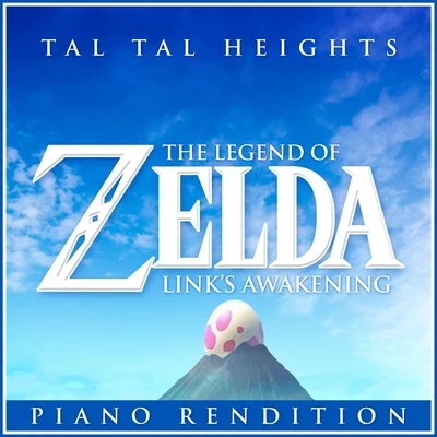 Tal Tal Heights (From &#x27;the Legend of Zelda: Link&#x27;s Awakening&#x27;) 专辑 The Blue Notes/L'Orchestra Cinematique