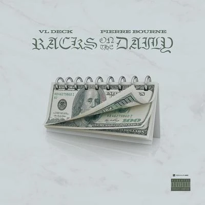 Racks on the Daily 專輯 VL Deck/Skipp Da Savage