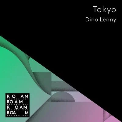 Tokyo 專輯 Dino Lenny