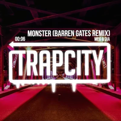 Monster (Barren Gates Remix) 专辑 Barren Gates