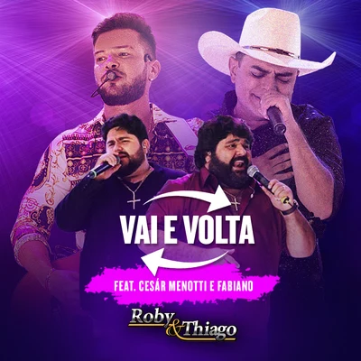 Vai e Volta (Ao Vivo) 專輯 Edson & Hudson/Roby & TH Iago