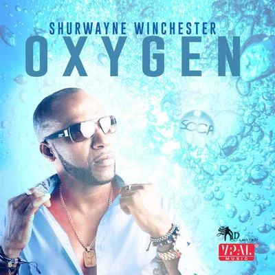 Oxygen 专辑 Shurwayne Winchester/Phil N Good