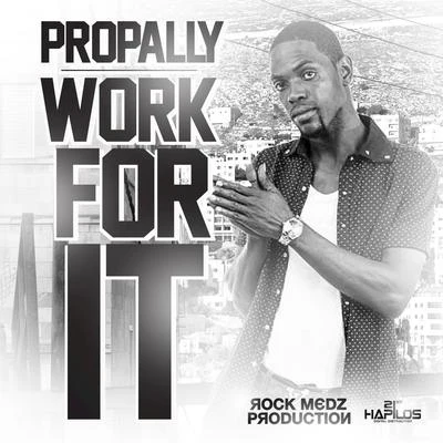 Work For It - Single 专辑 Propally/Shane O