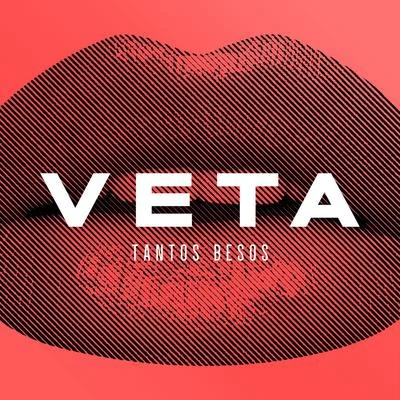 Tantos Besos 专辑 VETA