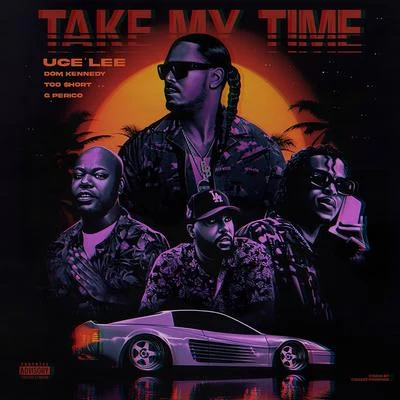 Take My Time 专辑 Hit Boy/courtesy of half-a-mil/Dom Kennedy