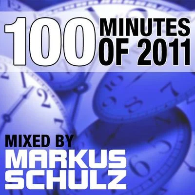 100 Minutes Of 2011 專輯 Overtone/Markus Schulz/M.I.K.E. Push