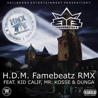 HDM Famebeatz Remix 專輯 Nemez/Drob Dynamic/Fame68/David Battle/Crystal-Ice