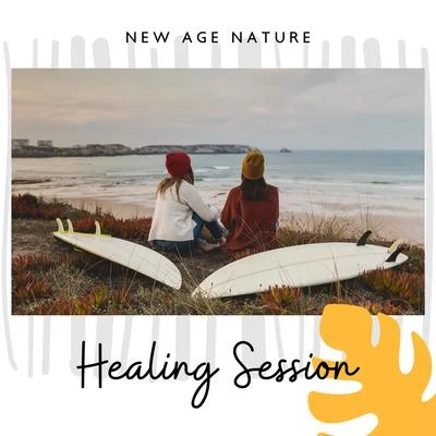 New Age Nature Healing Session – 2019 New Age Music with Nature Sounds for Body & Soul Healing, Calming Down, Massage Therapy Background Songs 專輯 Relieve Stress Music Academy/Nature Sounds Artists/Relieving Stress Music Collection