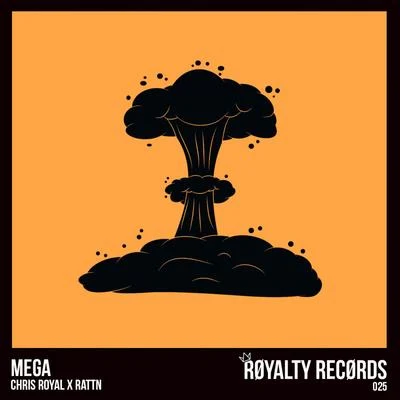 Mega 专辑 Chris Royal/RAITH