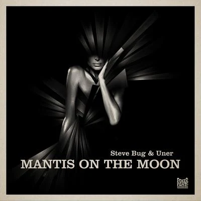 Mantis on the Moon 專輯 Uner