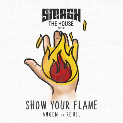 ANGEMI Show Your Flame