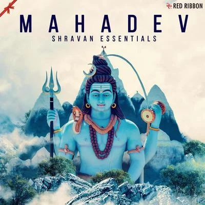 Shankar Mahadevan Mahadev- Shravan Essentials