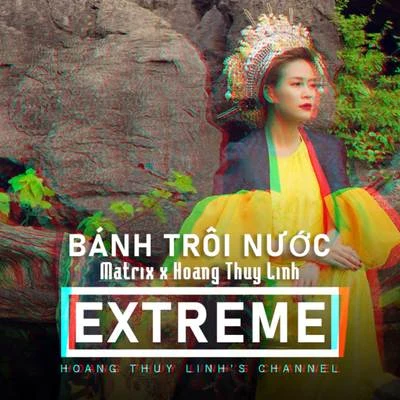 Hoang Thuy Linh Bánh Trôi Nước (Extreme Version)