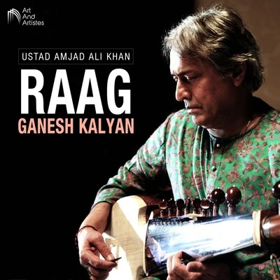 Raag Ganesh Kalyan 專輯 Children/Ustad Amjad Ali Khan