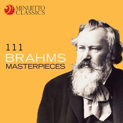 111 Brahms Masterpieces 專輯 Lillian Fuchs/Reginald Kell/Mieczyslaw Horszowski