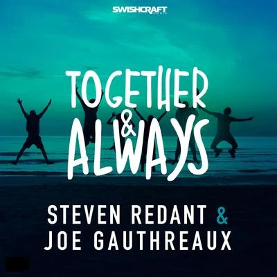 Together & Always 专辑 Danny Verde/Steven Redant/Bent Collective