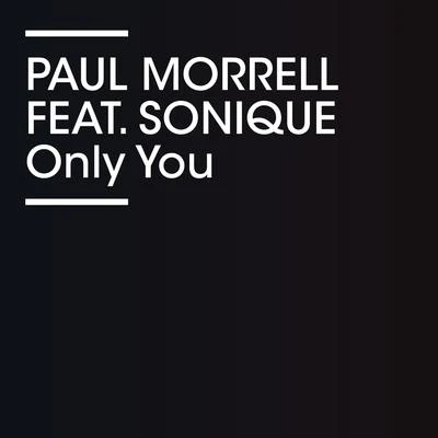 Only You 专辑 Paul Morrell