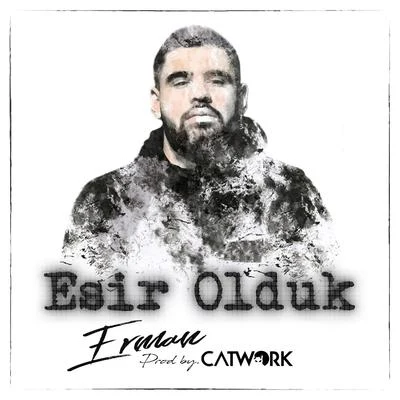 CatworkTan Tasçi Esir Olduk