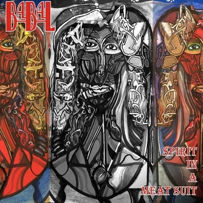 Spirit in a Meat Suit 專輯 Babal/Robert Williams