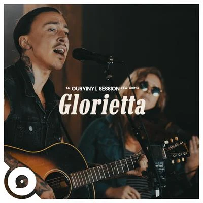 Glorietta (OurVinyl Sessions) 專輯 OurVinyl/Victoria Bigelow