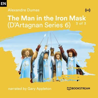 The Man in the Iron Mask - 3 of 3 (DArtagnan Series 6) 專輯 Herman Melville/Bookstream Audiobooks/Mark Young