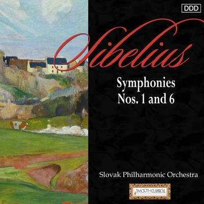 Slovak Philharmonic Orchestra Sibelius: Symphonies Nos. 1 and 6