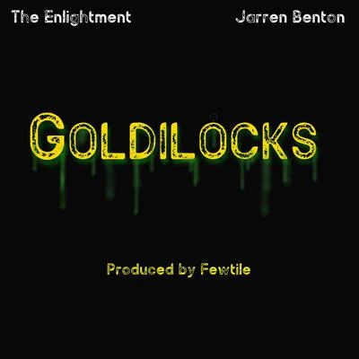 Goldilocks 專輯 Elz Jenkins/Jarren Benton