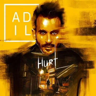 Hurt 專輯 Adil