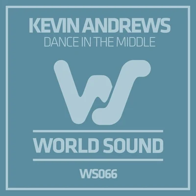 Dance in the Middle 專輯 Kevin Andrews