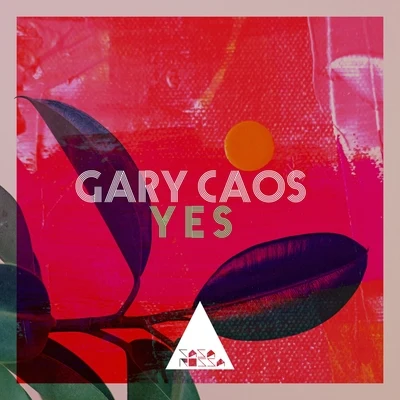 Yes (Go with the Flow) 專輯 Gary Caos/Dr. Space