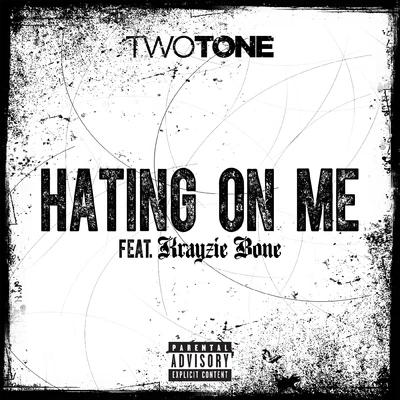 Hating On Me (feat. Krayzie Bone) - Single 專輯 Krayzie Bone/Kimberly Wyatt/Lady Gaga/Akon/Sam Sparro