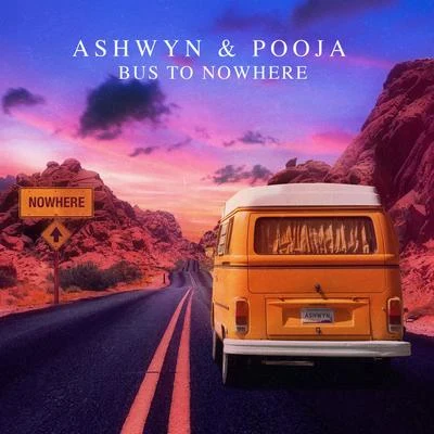 Bus To Nowhere (feat. Pooja) 專輯 Rakesh Bharti/Pooja/Awdhesh Aasiq