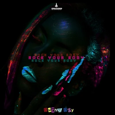 Rock Your Body 專輯 M.anifest/Burna Boy