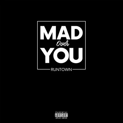 Mad Over You 專輯 Runtown/Stormrex/M.I Abaga/Phyno