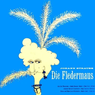 Die Fledermanus 專輯 Radio Zurich Orchestra