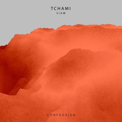 SIAW 专辑 TCHAMI