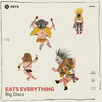 Big Discs EP 專輯 Eats Everything