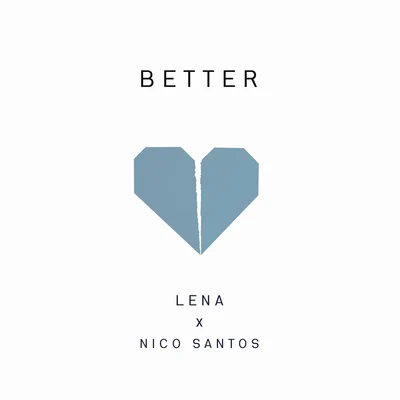 Better 專輯 Lifters/Purple Disco Machine Remix/Nico Santos/Hochanstaendig/GigonMigo