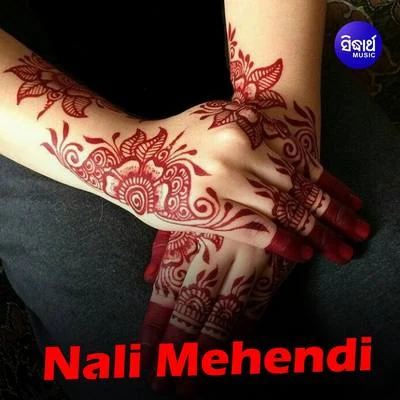 Nali Mehendi 專輯 Pinaki Nayak/Md.Saijd/Gita Dash/Pami/Subash Dash