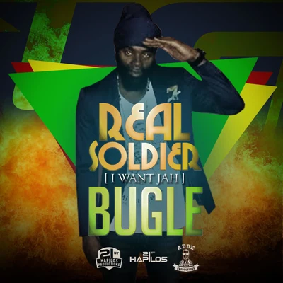 Bugle Real Soldier (I Want Jah)