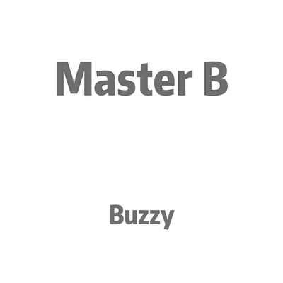 Master B 專輯 Buzzy/DJ Gollum/Picco/Jan Wayne/Discotronic