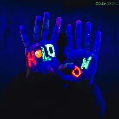 Hold On 專輯 Colby ODonis