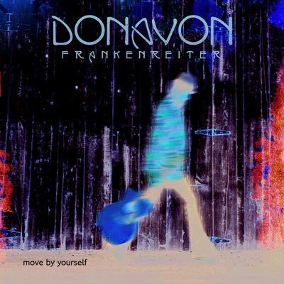 Move By Yourself (New International Version) 專輯 G. Love/Donavon Frankenreiter/Jack Johnson